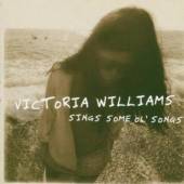 WILLIAMS VICTORIA  - CD SINGS SOME OL' SONGS