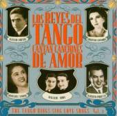 LOS REYES DEL TANGO  - CD CANTAN CANCIONES DE AMOR2