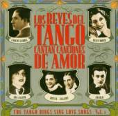 LOS REYES DEL TANGO  - CD CANTAN CANCIONES DE AMOR1