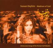 DEYHIM SUSSAN  - CD MADMAN OF GOD