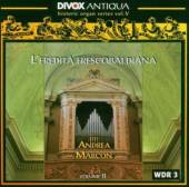 MARCON ANDREA  - CD HERITAGE OF FRESCOBALDI 2