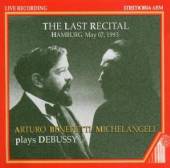 DEBUSSY / MICHELANGELI  - CD LAST RECITAL HAMBURG 1993