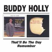 HOLLY BUDDY  - CD THATLL BE THE DAY / REMEMBER