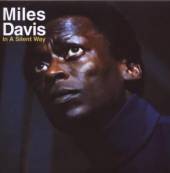 DAVIS MILES  - CD IN A SILENT WAY (DLX) (RMST)