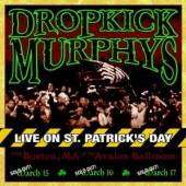 DROPKICK MURPHYS  - CD LIVE ON ST.PATRICKS DAY..