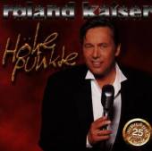 KAISER ROLAND  - CD HOEHEPUNKTE
