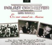 PALAST ORCHESTER  - CD ES WAR EINMAL EIN MUSICUS