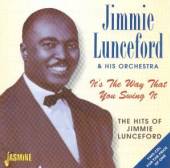 LUNCEFORD JIMMIE -ORCHES  - 2xCD IT'S THE WAY THAT YOU SWI
