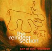 REINDEER SECTION  - CD SON OF EVIL REINDEER