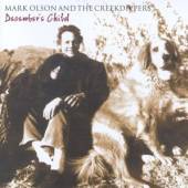 OLSON MARK & THE CREEK D  - CD DECEMBER'S CHILD