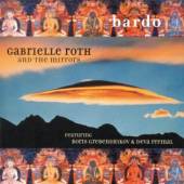 ROTH GABRIELLE & THE MIRRORS  - CD BARDO