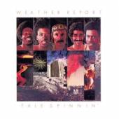WEATHER REPORT  - CD TALE SPINNIN
