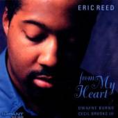 REED ERIC  - CD FROM MY HEART