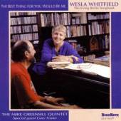 WHITFIELD WESLA  - CD BEST THING FOR YOU WOULD