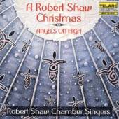 SHAW / MACKENZIE / REMY  - CD ANGELS ON HIGH A ROBERT SHAW C