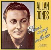 JONES ALLAN  - CD THERE'S A SONG IN THE AIR