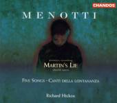 G.C. MENOTTI  - CD MENOTTI: MARTIN'S LIE AND SONGS