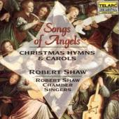 SHAW ROBERT/CHAMBER SINGERS  - CD SONGS OF ANGELS