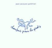GOLDMAN JEAN JACQUES  - CD CHANSONS POUR LES PIEDS