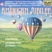 ERICH KUNZEL / CINCINNATI POPS..  - CD AMERICAN JUBILEE