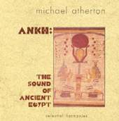 ATHERTON MICHAEL  - CD SOUND OF ANCIENT EGYP