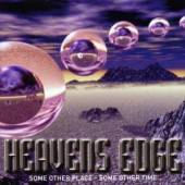 HEAVENS EDGE  - CD SOME OTHER PLACE...
