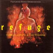 ROTH GABRIELLE & MIRRORS  - CD REFUGE