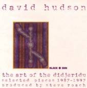 HUDSON DAVID  - CD ART OF THE DIDJERIDU