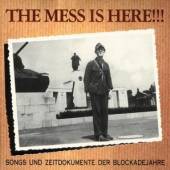  THE MESS IS HERE - supershop.sk