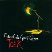 GROOT MARCEL DE  - CD TOER