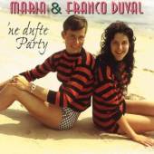 DUVAL MARIA & FRANCO  - CD EINE DUFTE PARTY