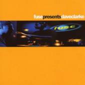 FUSE PRES.DAVE CLARKE / VARIOU..  - CD FUSE PRES.DAVE CLARKE / VARIOUS