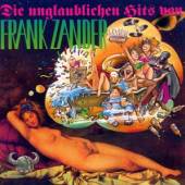 ZANDER FRANK  - CD DIE UNGLAUBLICHEN..