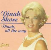 SHORE DINAH  - CD DINAH, ALL THE WAY