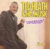 HEATH TED  - CD EUPHORIA