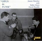 DEUCHAR JIMMY  - CD OPUS DE FUNK