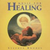 RHODES STEPHEN  - CD MUSIC FOR HEALING