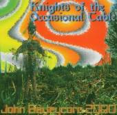 KNIGHTS OF THE OCCASINAL  - CD JOHN BARLEYCORN 2000