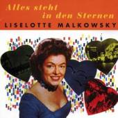 MALKOWSKY LISELOTTE  - CD ALLES STEHT IN DEN STERNE