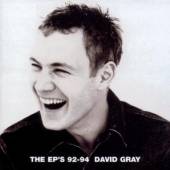 GRAY DAVID  - CD EP'S 92-94