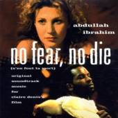 IBRAHIM ABDULLAH  - CD NO FEAR NO DIE