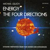 JULLICH MICHAEL  - CD ENERGY, FOUR DIRECTIONS