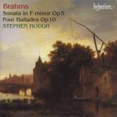 BRAHMS JOHANNES  - CD SONATA IN F/4 BALLADS