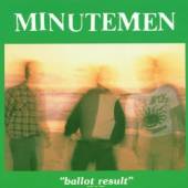 MINUTEMEN  - CD BALLOT RESULT