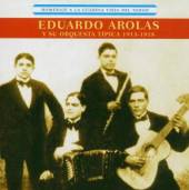 AROLAS EDUARDO Y SU ORQU  - CD HOMENAJE A LA GUARDIA...