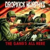 DROPKICK MURPHYS  - CD GANG'S ALL HERE
