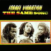 ISRAEL VIBRATION  - CD SAME SONG + 4