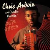 ARDOIN CHRIS  - CD GON' BE JUS' FINE