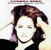 BERG ANDREA  - CD TRAUME LUGEN NICHT