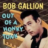 GALLION BOB  - CD OUT OF A HONKYTONK